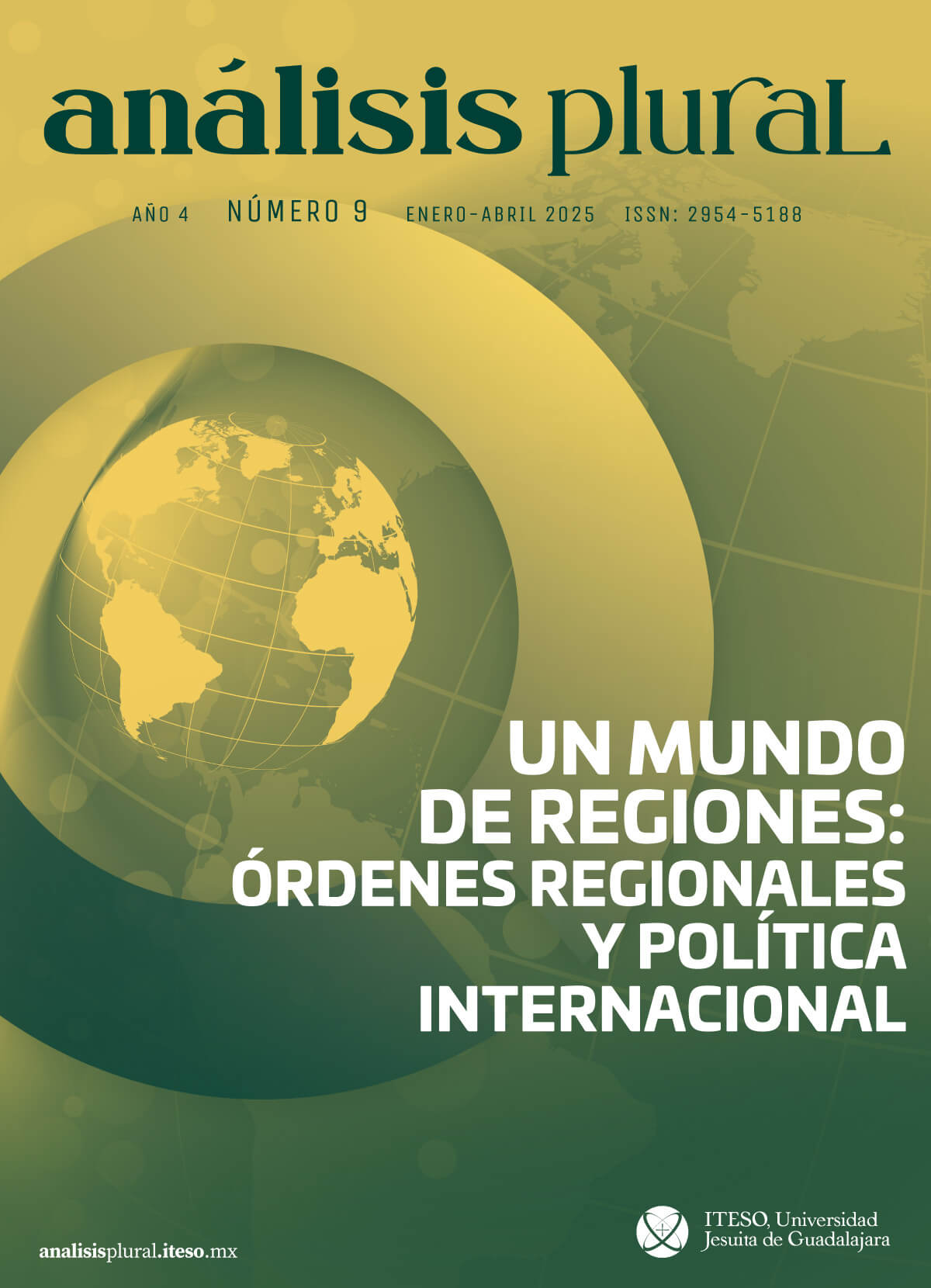 						Ver Núm. 9 (4): Un mundo de regiones: órdenes regionales y política internacional
					