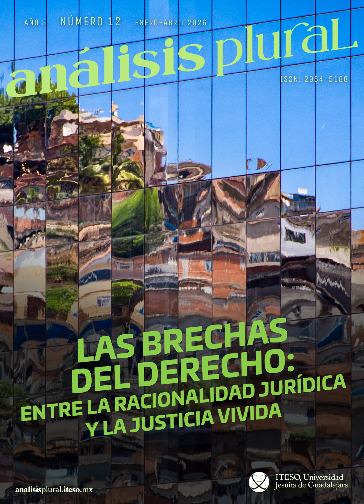 						Ver Núm. 12 (5): Las brechas del derecho: entre la racionalidad jurídica y la justicia vivida
					